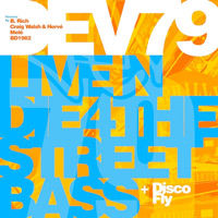 Dev79 - Live N Die 4 The Street Bass
